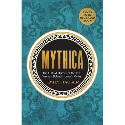 Mythica - Emily Hauser