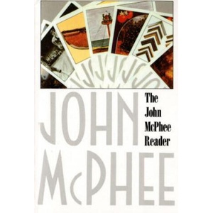 The John McPhee Reader | John McPhee, William L. Howarth (ISBN: 9780374517199)