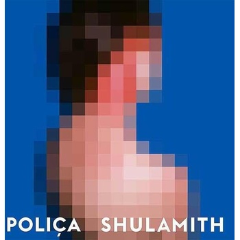 Poliça - Shulamith