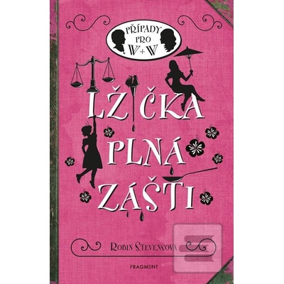 Lžička plná zášti - Robin Stevens