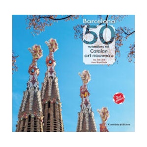 Barcelona. 50 wonders of Catalan art nouveau | Cabré Massot, Tate (ISBN: 9788490349380)