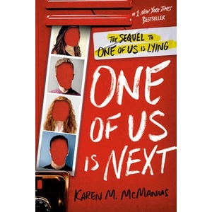 One of Us Is Next: The Sequel to One of Us Is Lying (ISBN: 9780525707998)