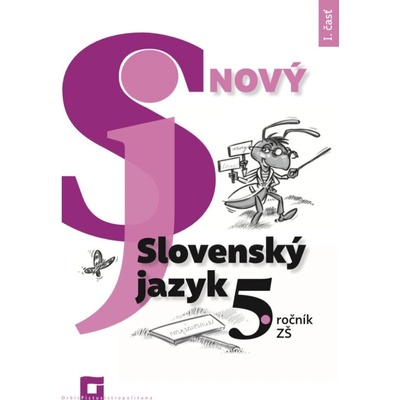 Nový Slovenský jazyk pre 5. ročník ZŠ - 1. časť