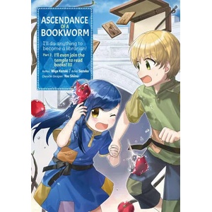Ascendance of a Bookworm (Manga) Part 2 Volume 3 (ISBN: 9781718372597)