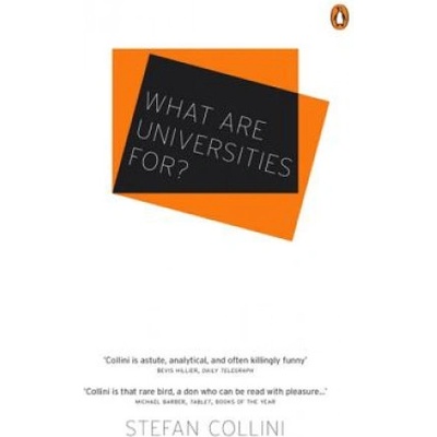 What are Universities For? | Stefan Collini