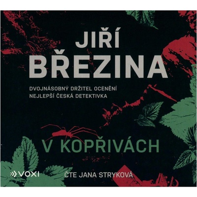 V kopřivách - Jiří Březina, čte Jana Stryková