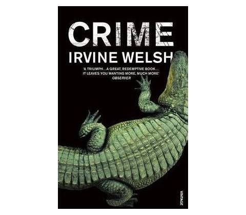 Crime - I. Welsh