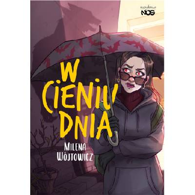 W cieniu dnia. W świetle nocy. Tom 2 | Milena Wójtowicz