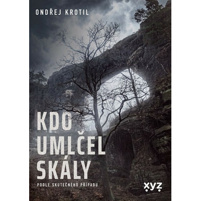 Kdo umlčel skály? - Ondřej Krotil