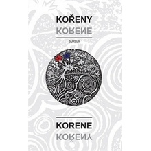 Kořeny / Korene