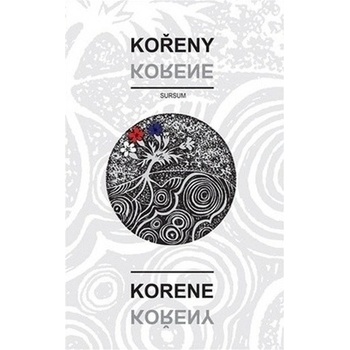 Kořeny / Korene