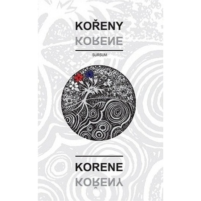 Kořeny / Korene