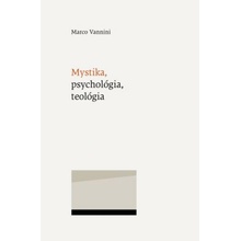 Mystika, psychológia, teológia