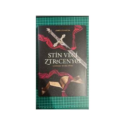 Kniha Stín věcí ztracených - James Islington