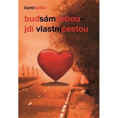 Buď sám sebou, jdi vlastní cestou Trans World Tour s.r.o.
