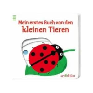 Mein erstes Buch von den kleinen Tieren | Nathalie Choux (2013)