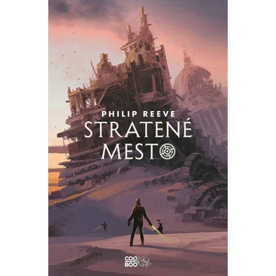 Stratené mesto - Philip Reeve