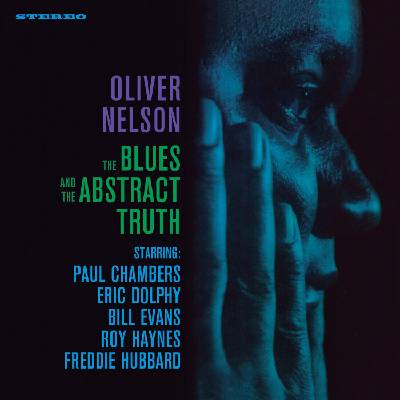 Oliver Nelson - The Blues And The Abstract Truth (Reissue) (LP) (8436559469838)