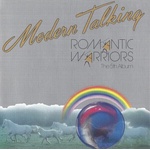 Modern Talking - Romantic Warriors (CD) (8718627229033)