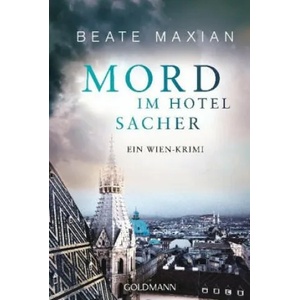 Mord im Hotel Sacher | Beate Maxian (ISBN: 9783442487820)