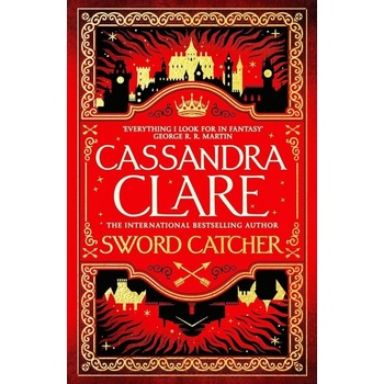 Sword Catcher - Cassandra Clare