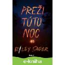 Preži túto noc - Riley Sager