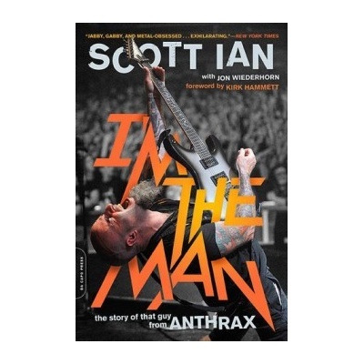 I'm the Man - Scott Ian