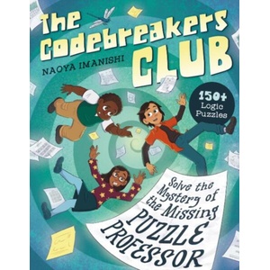 The Codebreakers Club | Imanishi, Naoya (ISBN: 9780593690116)