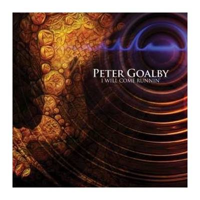 Peter Goalby - I Will Come Runnin' CD