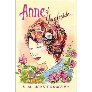 Anne of Ingleside | L M Montgomery (ISBN: 9781402289095)