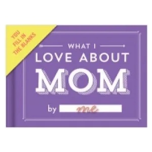 Knock Knock What I Love about Mom Fill in the Love Book Fill-in-the-Blank Gift Journal, 4.5 x 3.25-inches