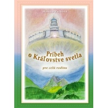 Príbeh o Kráľovstve svetla