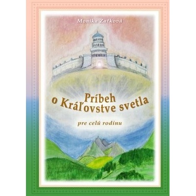 Príbeh o Kráľovstve svetla