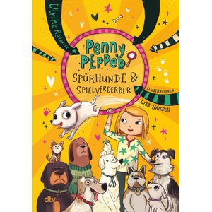 Penny Pepper - Spürhunde & Spielverderber | Ulrike Rylance, Lisa Hänsch (2024)