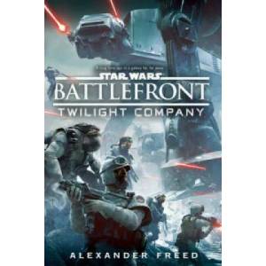 Star Wars: Battlefront: Twilight Company | Alex Freed (2016)