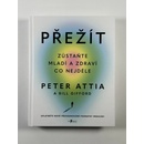 Přežít - Peter Attia