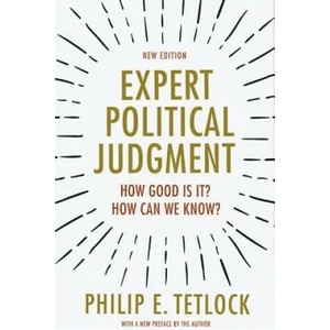 Expert Political Judgment (ISBN: 9780691175973)