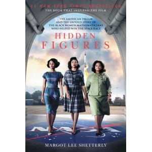 Hidden Figures | Margot Lee Shetterly (2016)