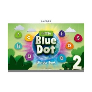 Little Blue Dot: Level 2: Literacy Book (ISBN: 9780194862899)