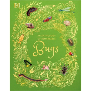 An Anthology of Remarkable Bugs (ISBN: 9780241734124)
