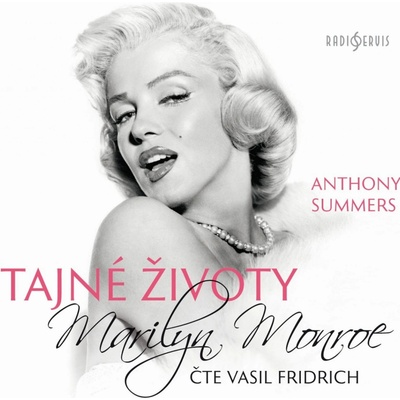 Tajné životy - Marilyn Monroe - Anthony Summers