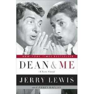 Dean And Me | Jerry Lewis, James Kaplan (ISBN: 9780767920872)