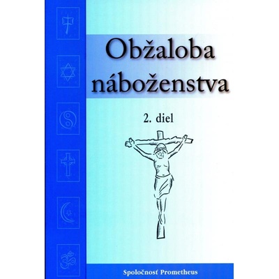 Obžaloba náboženstva 2. diel - Chester Dolan