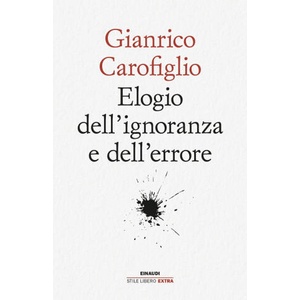 Elogio dell'ignoranza e dell'errore | Gianrico Carofiglio (2024)