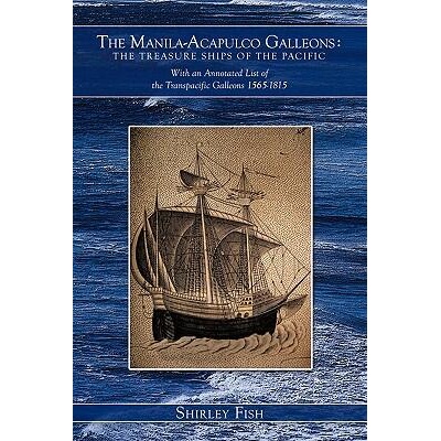 Manila-Acapulco Galleons | Shirley Fish