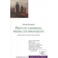Prečo sú narodenia predsa len spravodlivé - Richard Steinpach