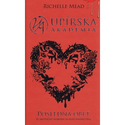 Upírska akadémia Posledná obeť