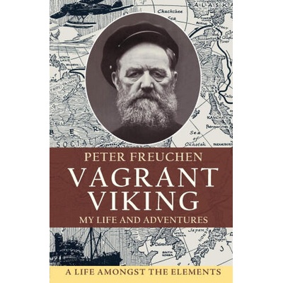 Vagrant Viking; | Peter Freuchen, Johan Hambro