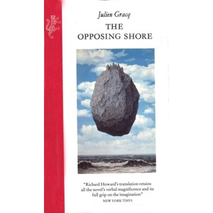 Opposing Shore | Julien Gracq (ISBN: 9781846559297)