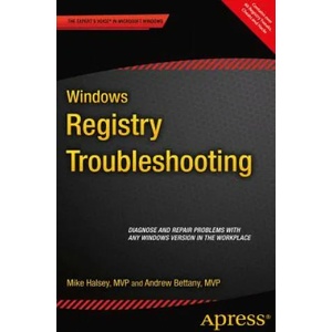 Windows Registry Troubleshooting | Mike Halsey, Andrew Bettany (ISBN: 9781484209936)